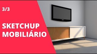 Modelando um móvel no Sketchup 2019 0303  CtrlArq [upl. by Anawqahs]