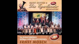 ♫♪Ernst Hutter amp Die Egerländer Musikanten Auschnitte der Live CD♫♪ [upl. by Nebe]