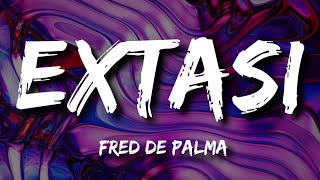 Fred De Palma  Extasi Testo e Audio [upl. by Chloette]