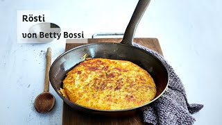 Rösti  Rezept von Betty Bossi [upl. by Iznyl]