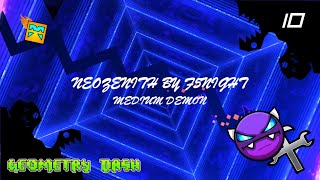 Geometry Dash 100  Épisode 10  Neozenith 100 Difficulté Medium Demon [upl. by Yleek791]