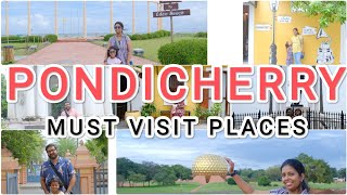 Must Visit places in Pondicherry [upl. by Manchester]