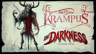 Haunted Holiday  Krampus Returns to Darkness December 2024 [upl. by Chance]