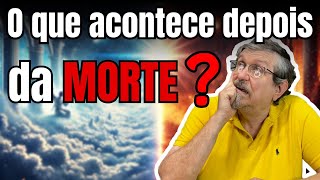 O que acontece depois da morte [upl. by Htes]