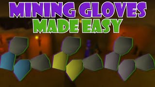 UPDATED Quick Guide to Get Mining Gloves in OSRS [upl. by Roede601]