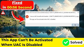 This App Can’t Be Activated When UAC Is Disabled in Windows 10  2024 [upl. by Notsuj290]