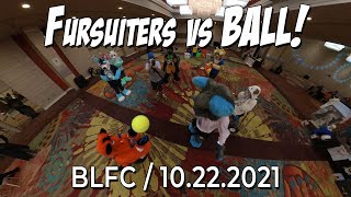 BLFC Fursuiters vs BALL  10222021 [upl. by Ahsrat]