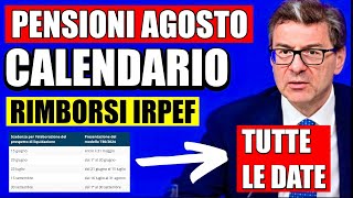 PENSIONI AGOSTO 👉 CALENDARIO UFFICIALE RIMBORSI IRPEF ECCO IN CHE DATA LI RICEVERETE 📅 💰 [upl. by Pangaro]