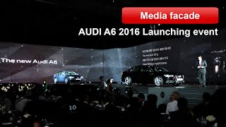 AUDI A6 2016 Launching event 3D Projection Mapping by Artechlab Korea HD [upl. by Amoihc911]