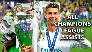 Cristiano Ronaldo all 40 Champions League assists [upl. by Tuddor]