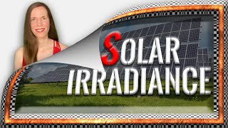 Solar Irradiance 5 Things You Need To Know [upl. by Nimocks]