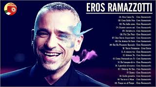 Eros Ramazzotti Live  Eros Ramazzotti Greatest Hits Full Album  Best of Eros Ramazzotti [upl. by Natsirt]