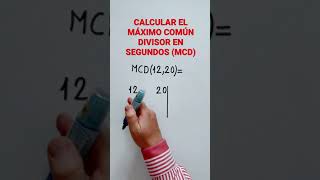 Calcular el máximo común divisor en segundos [upl. by Lili]