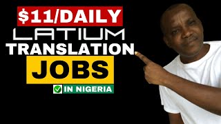 Latium Translation Jobs Latium Review in 2024 Make Money Online in Nigeria [upl. by Akyeluz651]