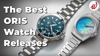 The 7 BEST Oris Watches According to Oris [upl. by Oiromed]