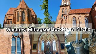 Wustrow MecklenburgVorpommern Mittagsgeläut der ev Kirche [upl. by Derfiniw]