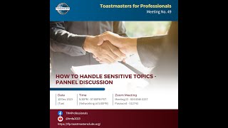 Toastmasters for Professionals  How To Handle Sensitive Topics  Panel Discussion [upl. by Ransom259]