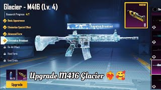 Finally❤️🔥 upgrade m416 glacier  M416glacier Upgrade to lvl 4  M416 glacier full upgrade begin [upl. by Ensoll861]