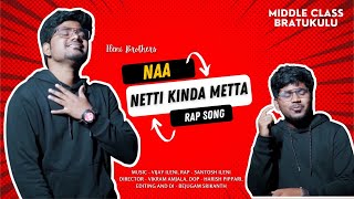 Ileni Brothers  Netti Kinda Metta  Official Music Video  ft Santosh Ileni [upl. by Hammond578]