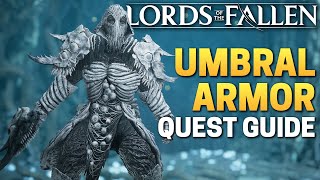 Herald of the Maw Armor Set amp Weapon Full Guide New Umbral Quest  Lords of the Fallen [upl. by Birmingham]