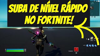 SUBA DE NÍVEL RÁPIDO NO FORTNITE [upl. by Niar]