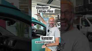 Günstigster AlltagsPössl Vanster camper vanlife wohnmobil aussteigen vanster camperexperte [upl. by Ngo]