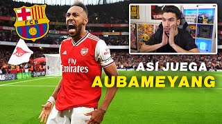 REACCIONANDO a las MEJORES JUGADAS de AUBAMEYANG  SKILLS amp GOALS [upl. by Fauman]