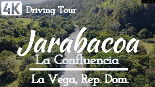 4K60 Jarabacoa  La Confluencia Driving Tour  La Vega  Dominican Republic [upl. by Adaran925]