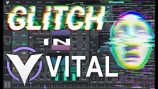 INSANE Glitch Generation and Sound Design in Vital [upl. by Kcoj]