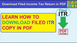 How to Download Filed Income Tax Return  View Filed ITR in PDF [upl. by Botsford]