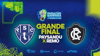 AO VIVO  Paysandu x Remo  Final  Parazão Banpará 2024 [upl. by Strohben]