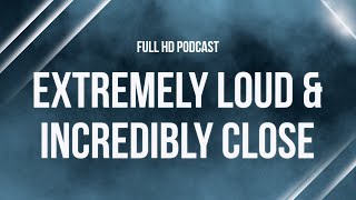 Extremely Loud amp Incredibly Close 2011  HD Full Movie Podcast Episode  Film Review [upl. by Rondi]