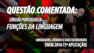 ENEM 2016 Azul Questão 97 Português  Funções da Linguagem Correção Dirigida ENEM [upl. by Olympia]