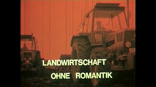 Landwirtschaft ohne Romantik Historischer Werbefilm [upl. by Lehcin]