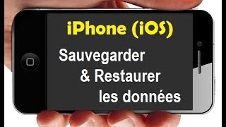 Comment sauvegarder son iPhone  Restaurer iPhone [upl. by Amikan229]