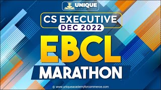 CS Executive  EBCL Marathon  Part C LECTURE 1 [upl. by Averell577]