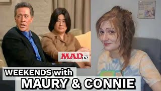 MADtv  Weekends with Maury amp Connie REACTION [upl. by Pillow]