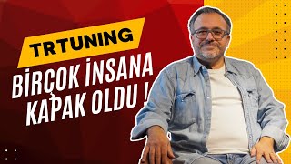 TRTUNING DERGİSİ NASIL AKIM OLDU ve NEDEN BİTTİ [upl. by Einwahs]