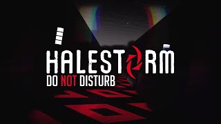 Halestorm  Do Not Disturb Official Audio [upl. by Cockburn667]