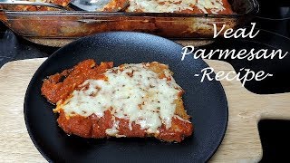 Veal Parmesan Recipe  Ep 114 [upl. by Waylen]