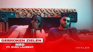 MRD  Gebroken Zielen ft Eves Laurent prod Ertu [upl. by Arun]