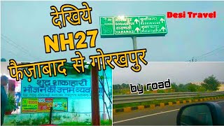 Faizabad  Gorakhpur  Kushinagar Highway vlog PARAG HotelHighway NH27 [upl. by Oznol]