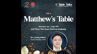 TABLE TALKS l TALK 2 MATTHEWS TABLE [upl. by Lodmilla]