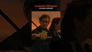 Leonardo DiCaprio REVERSED evolution 49  16 years ✨️ leonardodicaprio titanic actor evolution [upl. by Etana]