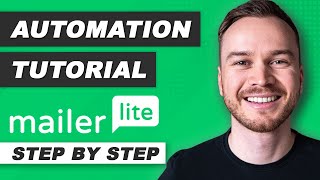 MailerLite Automation Tutorial 2024 StepbyStep [upl. by Arivle]