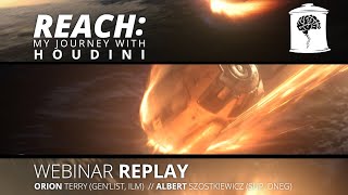 Think Tank Webinar  Reach My Journey with Houdini [upl. by Salakcin]