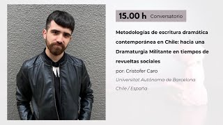 Metodologías de escritura dramática contemporánea en Chile hacia una Dramaturgia Militante [upl. by Anaeg562]