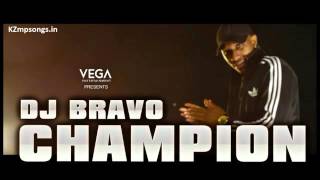 Champion  DJ Bravo  1 Hours Version [upl. by Naggem586]