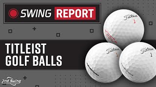 2022 Titleist Golf Balls AVX Velocity TruFeel  The Swing Report [upl. by Bell]