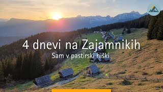 Z vlakom na Planino Zajamniki  za 4 dni v pastirsko kočo brez vode in elektrike  izlet Slovenija [upl. by Burt450]